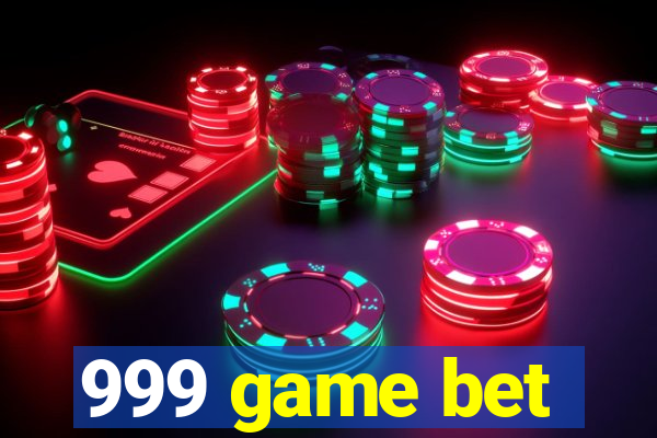 999 game bet
